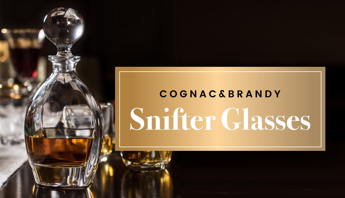 All You Have to Know About Cognac and Brandy Snifter Glasses